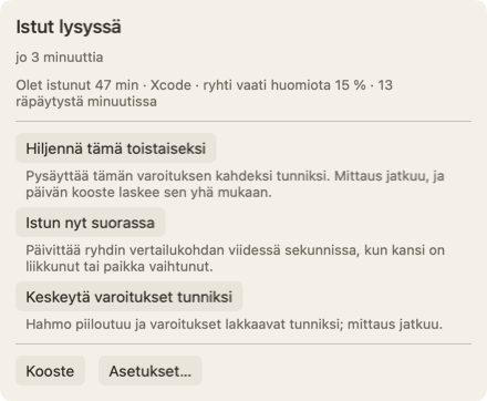 Paneeli, joka aukeaa, kun viet osoittimen hahmon päälle: otsikko Istut lysyssä, jo 3 minuuttia, rivi tästä istumisesta ja painike Hiljennä tämä toistaiseksi.