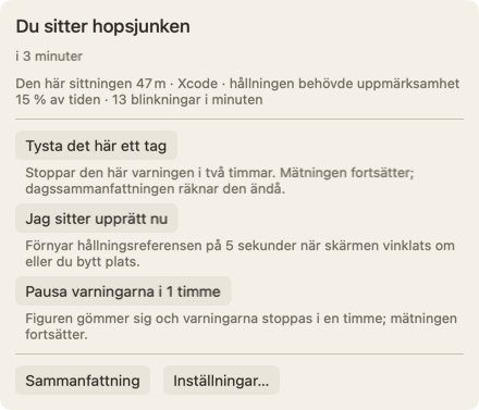 Panelen som öppnas när du för pekaren över figuren: rubriken Du sitter hopsjunken i 3 minuter, en rad om den här sittningen och knappen Tysta det här ett tag.
